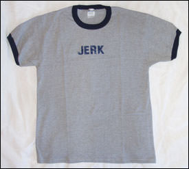 Jerk Shirt ringer